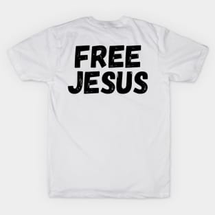 Free Jesus By Abby Anime(c) T-Shirt